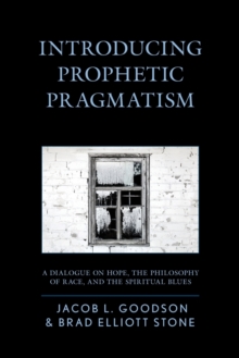 Image for Introducing Prophetic Pragmatism