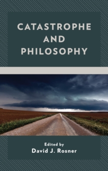 Image for Catastrophe and philosophy