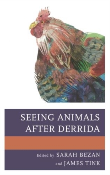 Image for Seeing animals after Derrida