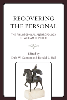 Image for Recovering the personal  : the philosophical anthropology of William H. Poteat