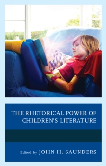 Image for The Rhetorical Power of Children's Literature