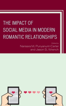 Image for The impact of social media in modern romantic relationships