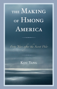 Making of Hmong America