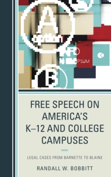 Image for Free Speech on America's K–12 and College Campuses