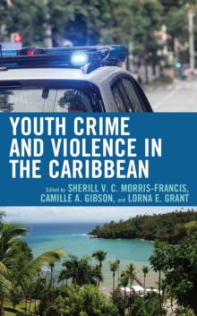 Image for Youth Crime and Violence in the Caribbean