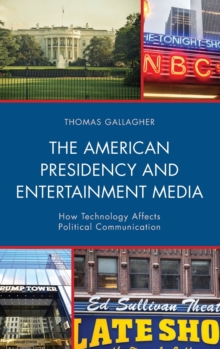 Image for The American Presidency and Entertainment Media