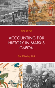 Accounting for History in Marx's Capital