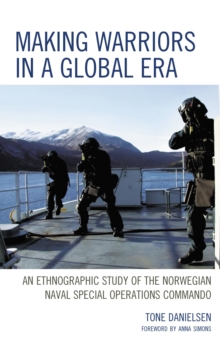 Making Warriors in a Global Era
