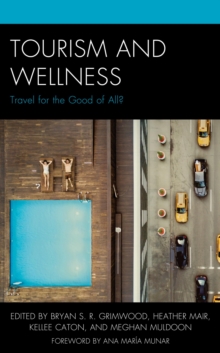 Image for Tourism and wellness: travel for the good of all?