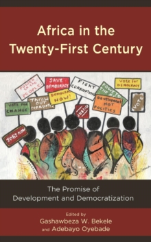 Image for Africa in the twenty-first century: the promise of development and democratization