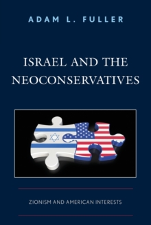 Image for Israel and the Neoconservatives
