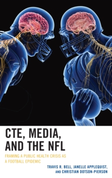 Image for CTE, Media, and the NFL