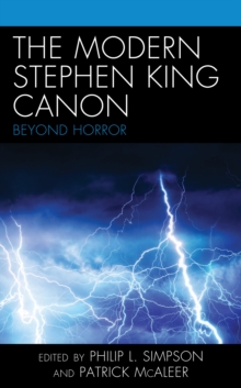 Image for The modern Stephen King canon  : beyond horror