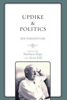 Image for Updike and politics: new considerations