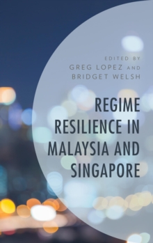 Image for Regime resilience in Malaysia and Singapore