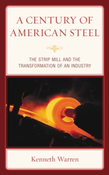 Century of American Steel