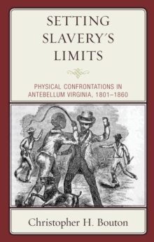 Image for Setting Slavery's Limits