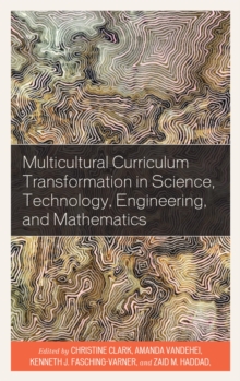 Image for Multicultural Curriculum Transformation in Science, Technology, Engineering, and Mathematics. Volume 1