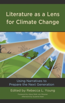 Image for Literature as a lens for climate change: using narratives to prepare the next generation