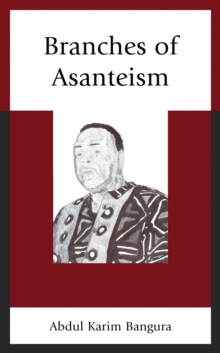 Image for Branches of Asanteism
