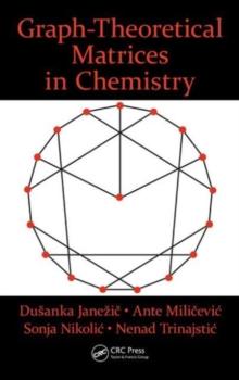 Image for Graph-Theoretical Matrices in Chemistry