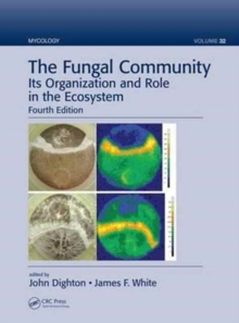 Image for The fungal community  : its organization and role in the ecosystem