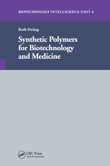 Image for Synthetic polymers for biotechnology and medicine