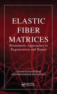 Image for Elastic Fiber Matrices