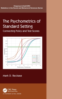 The Psychometrics of Standard Setting: Connecting Policy and Test Scores