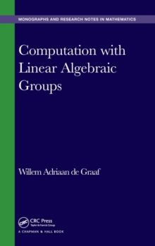 Image for Computation with linear algebraic groups