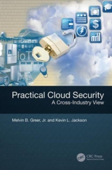 Image for Practical Cloud Security : A Cross-Industry View