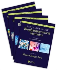 Image for Encyclopedia of Biopharmaceutical Statistics - Four Volume Set