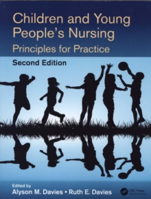 Image for Children and young people's nursing  : principles for practice