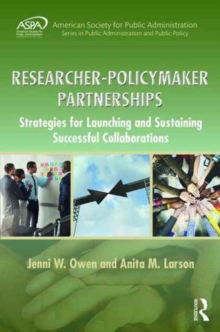 Image for Researcher-policymaker partnerships  : strategies for launching and sustaining successful collaborations