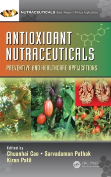 Image for Antioxidant nutraceuticals  : preventive and healthcare applications
