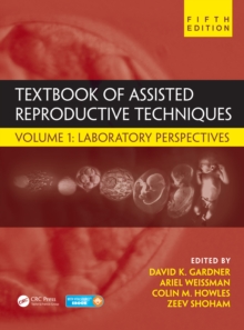 Image for Textbook of assisted reproductive techniques.: (Laboratory perspectives)