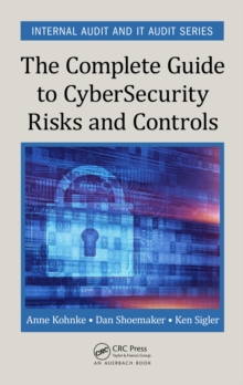 Image for The complete guide to cybersecurity risks and controls