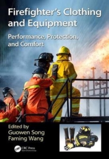 Image for Firefighter's clothing and equipment  : performance, protection and comfort