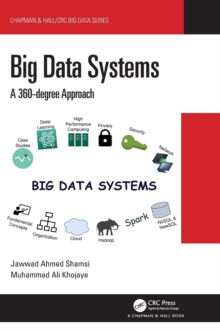 Big Data Systems: A 360-degree Approach