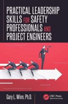 Image for Practical Leadership Skills for Safety Professionals and Project Engineers