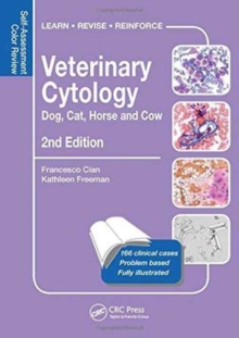 Veterinary Cytology: Dog, Cat, Horse and Cow: Self-Assessment Color Review, Second Edition