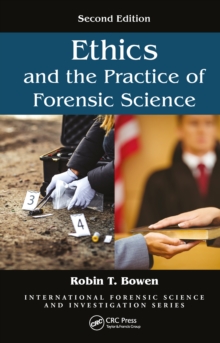 Image for Ethics and the Practice of Forensic Science, Second Edition