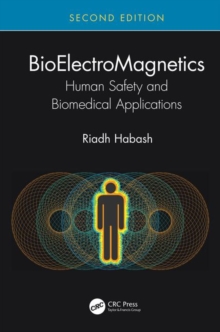 Image for BioElectroMagnetics  : human safety and biomedical applications