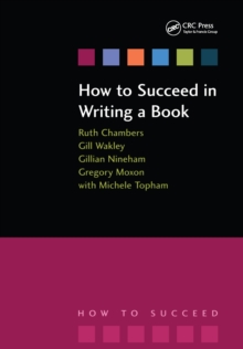 Image for How to succeed in writing a book: contemporary issues in practice and policy. (Written examination revision guide)