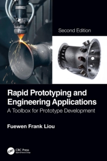Rapid Prototyping and Engineering Applications