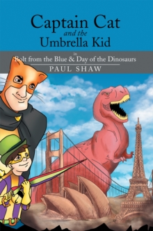 Image for Captain Cat and the Umbrella Kid: In Bolt from the Blue & Day of the Dinosaurs