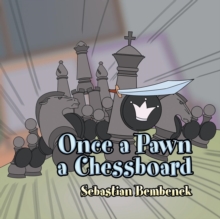 Image for Once a Pawn a Chessboard