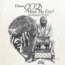 Image for Does God Hear My Cry?