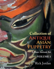 Image for Collection of Antique Asian Puppetry