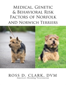 Image for Medical, Genetic & Behavioral Risk Factors of Norfolk and Norwich Terriers